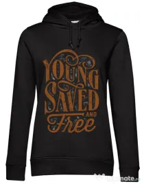 Hoodie dama cu gluga Young Saved And Free Negru