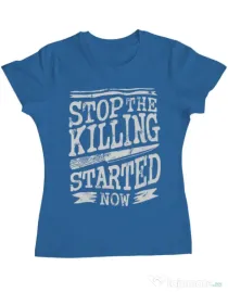 Tricou ADLER dama Stop The Killing Started Now Albastru azuriu