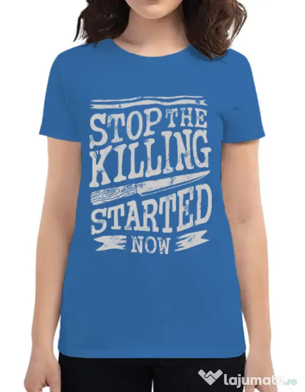 Tricou ADLER dama Stop The Killing Started Now Albastru azuriu