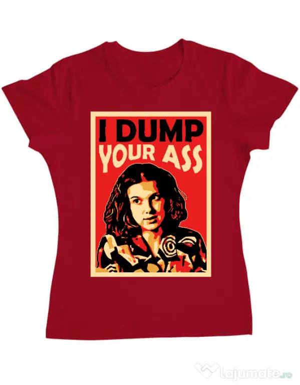 Tricou ADLER dama I dump your ass Rosu