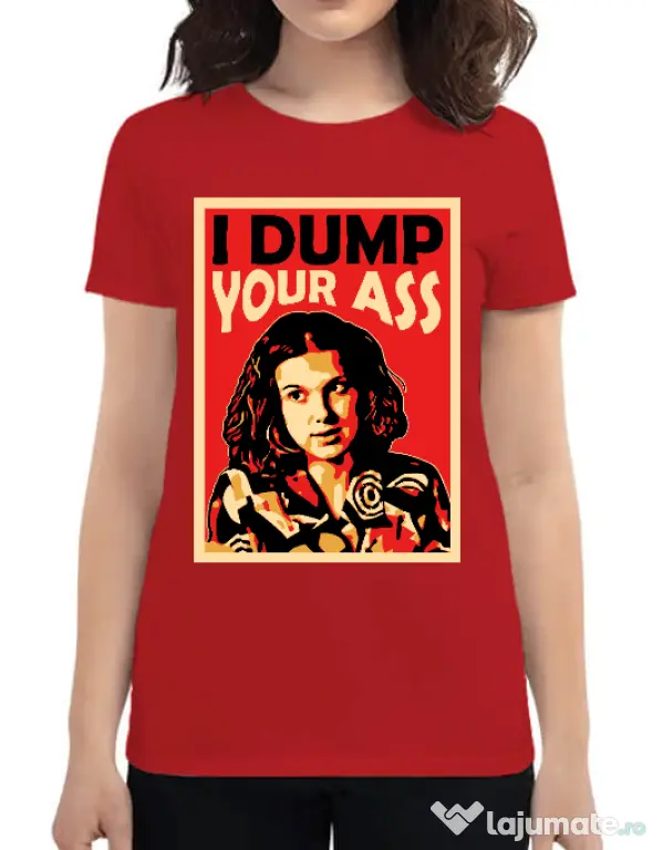 Tricou ADLER dama I dump your ass Rosu