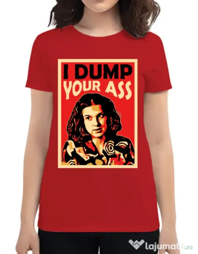 Tricou ADLER dama I dump your ass Rosu