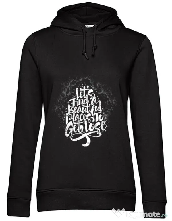 Hoodie dama cu gluga Let's find beautiful place to get lost Negru