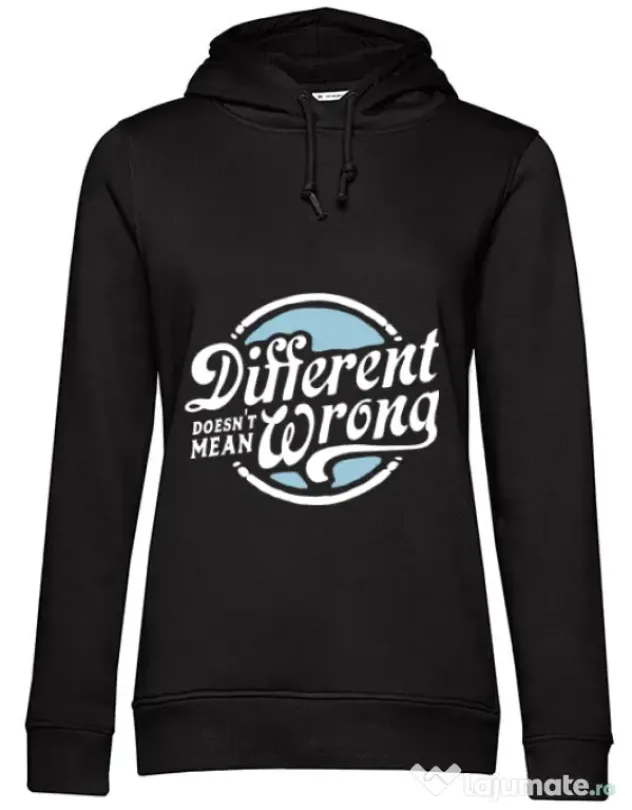 Hoodie dama cu gluga Different Doesnt Mean Wrong Negru
