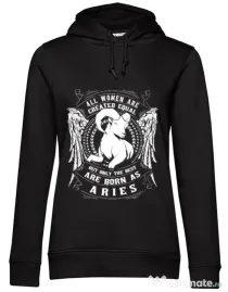 Hoodie dama cu gluga The best women are born as Aries Negru