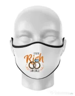 Masca personalizata reutilizabila If you are rich Alb