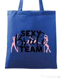 Sacosa personalizata Petrecerea burlacitelor Sexy bride team Albastru regal