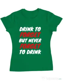 Tricou Burlacite ADLER Drink to forget Verde