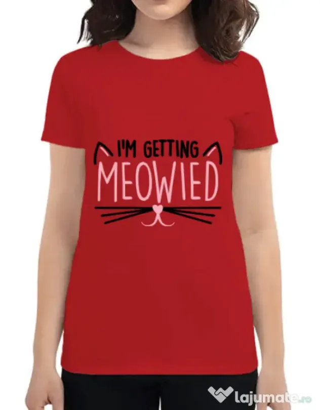 Tricou Mireasa ADLER Im getting meowied Rosu
