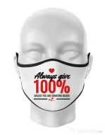 Masca personalizata reutilizabila Always give Alb
