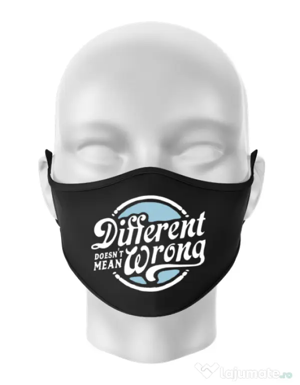 Masca personalizata reutilizabila Different Doesnt Mean Wrong Negru