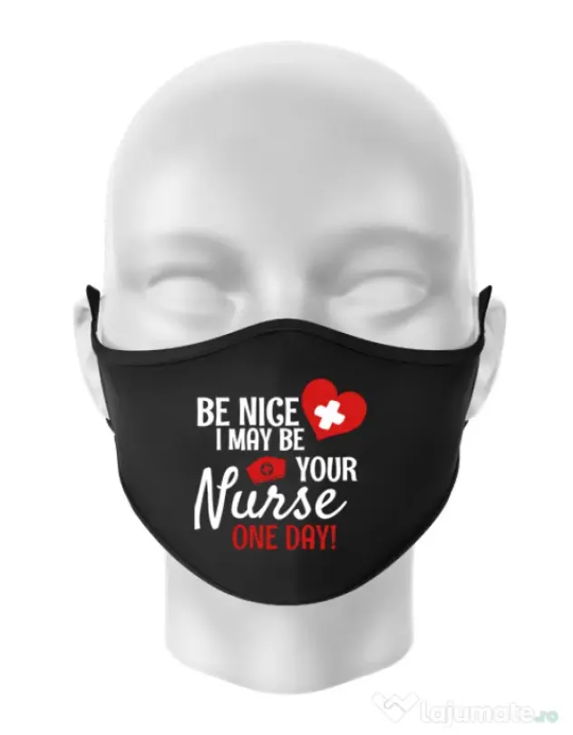 Masca personalizata reutilizabila I may be your nurse Negru