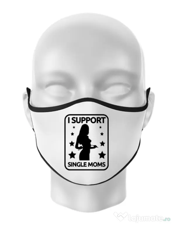 Masca personalizata reutilizabila I support single moms Alb
