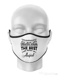 Masca personalizata reutilizabila The best men are born in August Alb