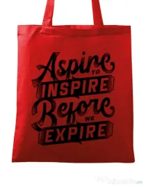Sacosa din panza Aspire To Inspire Before We Expire Rosu