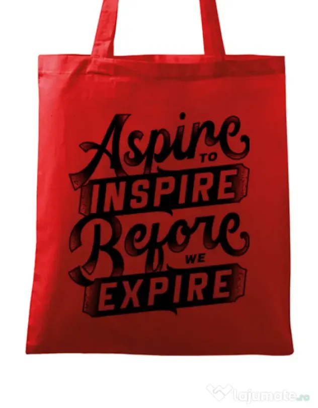 Sacosa din panza Aspire To Inspire Before We Expire Rosu