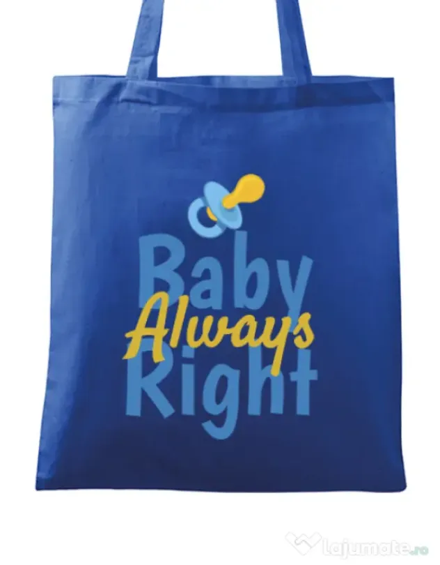 Sacosa din panza Baby always right Albastru regal