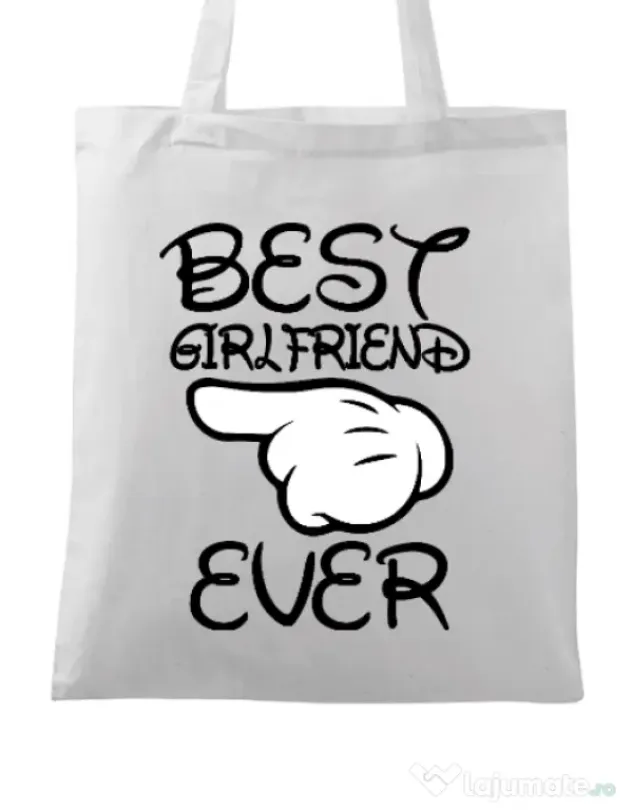 Sacosa din panza Best girlfriend ever Alb