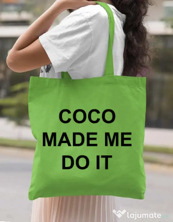 Sacosa din panza Coco made me do it Verde mar