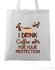 Sacosa din panza Coffee for protection Alb