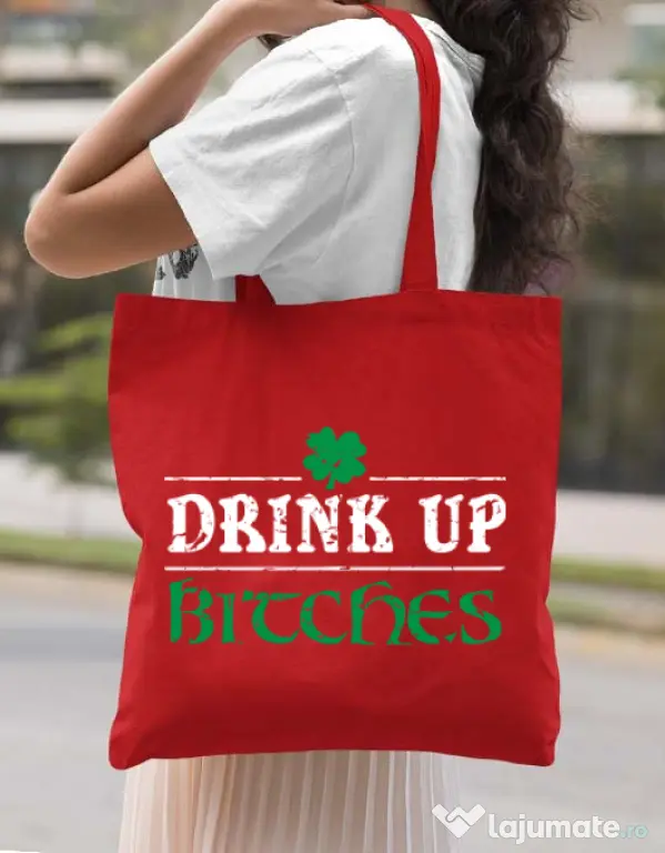 Sacosa din panza Drink up bitches Rosu