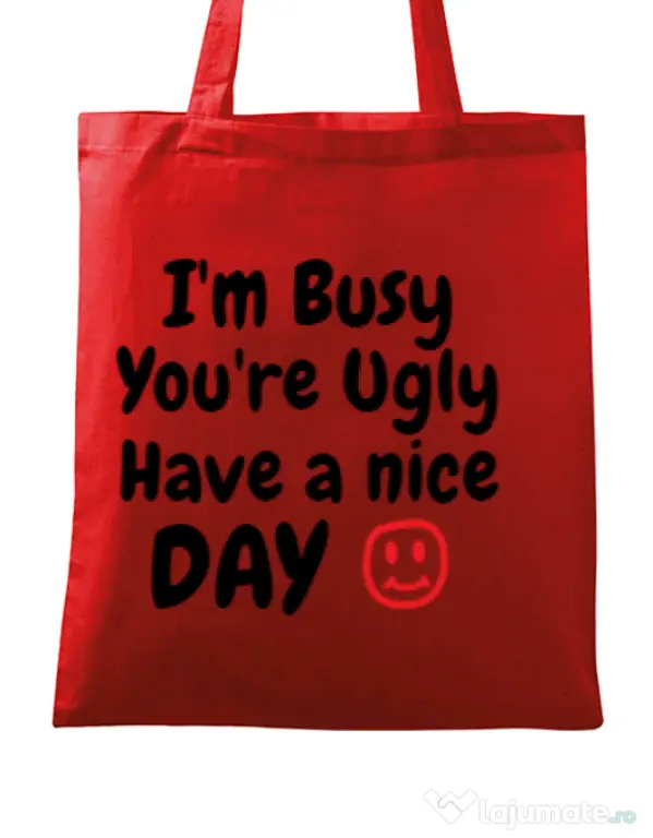 Sacosa din panza I am busy Rosu