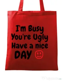 Sacosa din panza I am busy Rosu