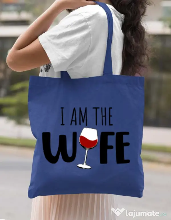Sacosa din panza I am the wife Albastru regal