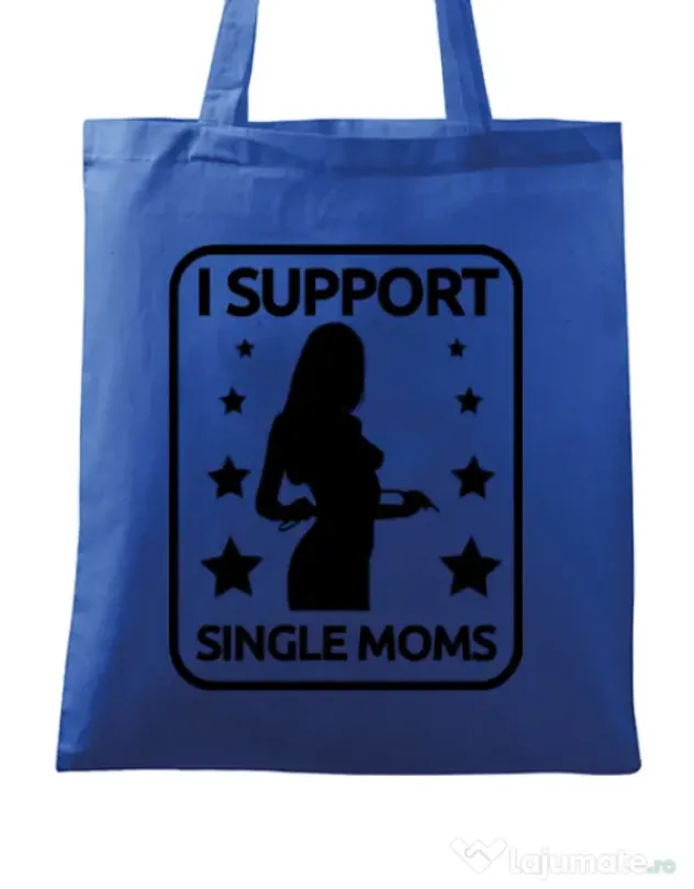 Sacosa din panza I support single moms Albastru regal