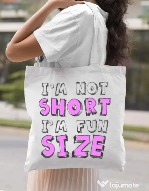 Sacosa din panza I'm not short Alb