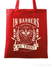 Sacosa din panza In Barbers We Trust Rosu