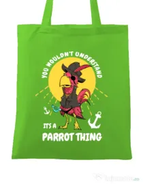 Sacosa din panza It’s a parrot thing Verde mar