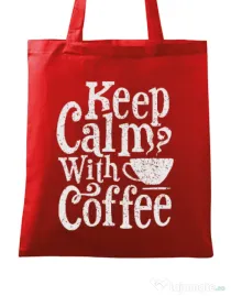 Sacosa din panza Keep Calm With Coffee Rosu