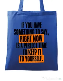 Sacosa din panza Keep it to yourself Albastru regal