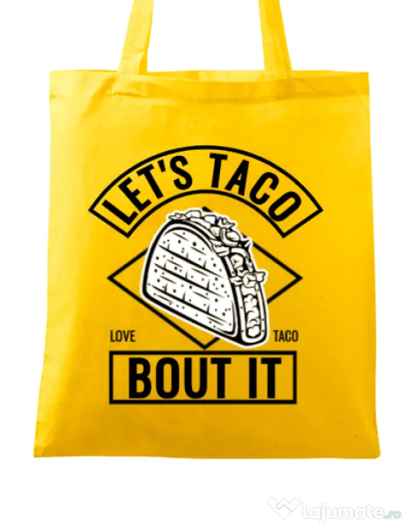 Sacosa din panza Let’s taco Galben