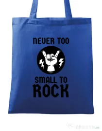 Sacosa din panza Never too small to rock Albastru regal