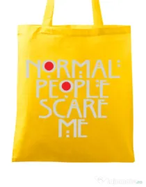 Sacosa din panza Normal people scare me Galben