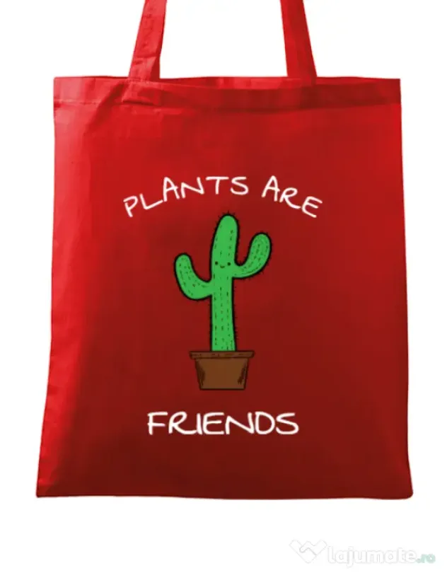 Sacosa din panza Plants are friends Rosu