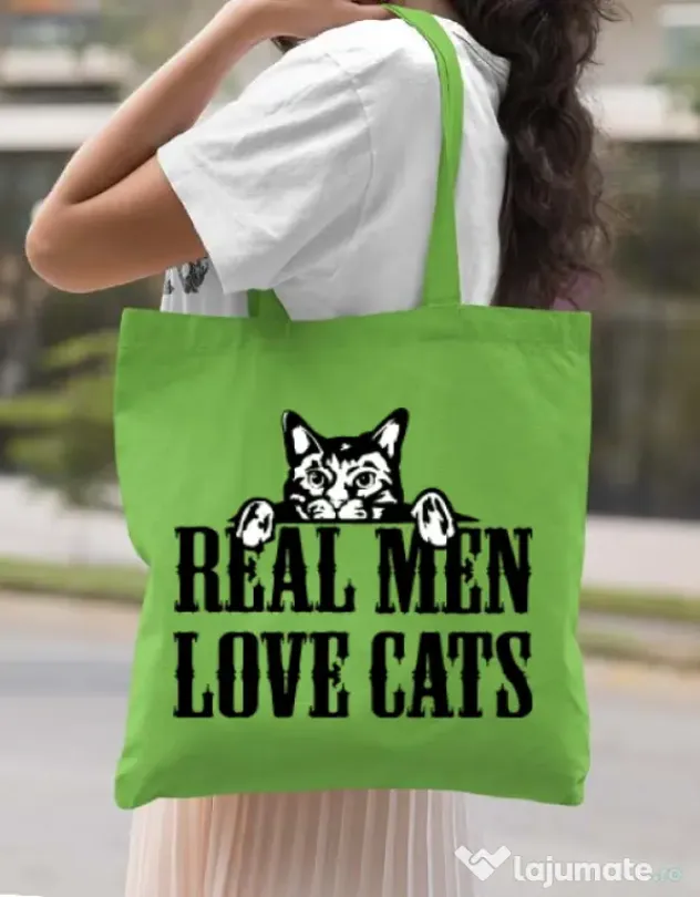 Sacosa din panza Real men love cats Verde mar