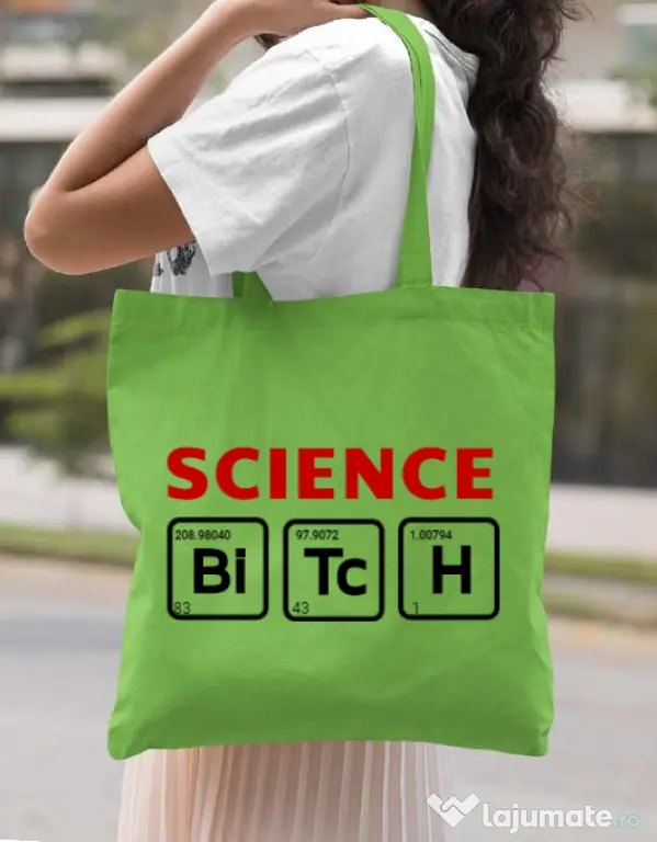 Sacosa din panza Science Bitch Verde mar