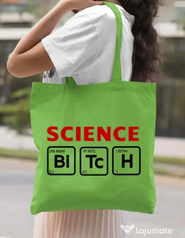 Sacosa din panza Science Bitch Verde mar