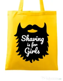 Sacosa din panza Shaving is for girls Galben