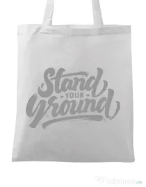 Sacosa din panza Stand Your Ground Alb