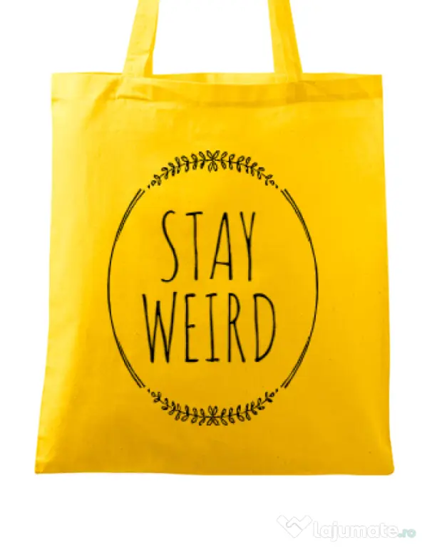 Sacosa din panza Stay weird Galben