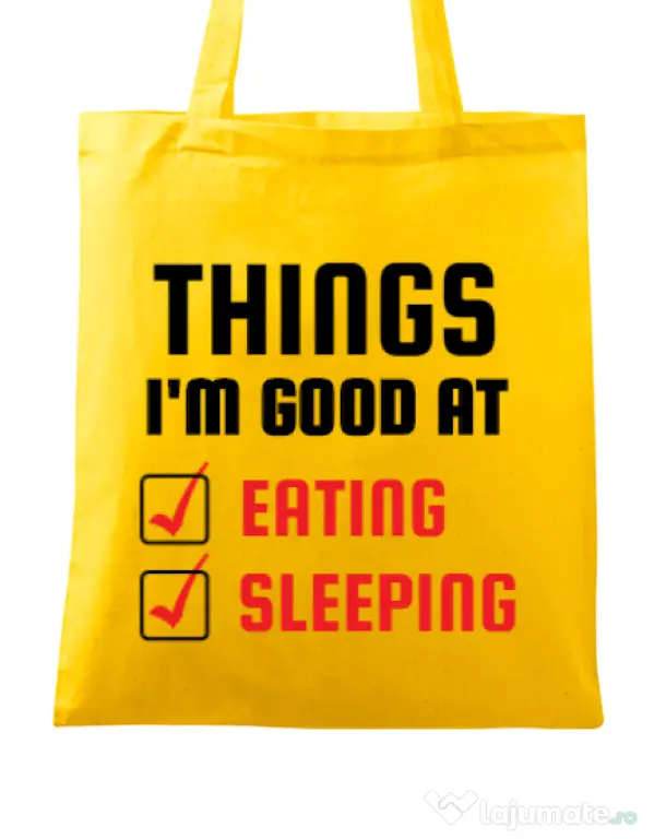 Sacosa din panza Things I am good at Galben