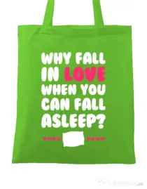 Sacosa din panza Why fall in love Verde mar