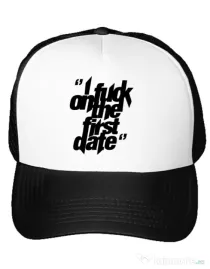 Sapca personalizata I fuck on the first date Alb