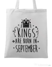 Sacosa din panza Kings are born in September Alb