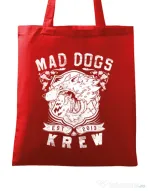 Sacosa din panza Mad dogs krew Rosu