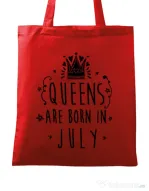 Sacosa din panza Queens are born in July Rosu